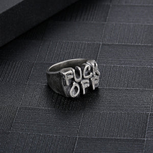 Stainless Steel FUCK OFF  Ring