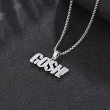 Load image into Gallery viewer, Stainless Steel GOSH Trend Fashion Pendant Necklace