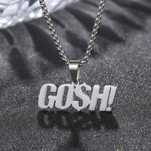 Load image into Gallery viewer, Stainless Steel GOSH Trend Fashion Pendant Necklace